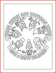 Snowman, Happy Holidays Coloring Page. Coloring Page with Snowman and Winter theme, Coloring page kindergarten activity for kids. Christmas activity to have a good time.