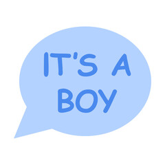 Cute bubble cloud with the inscription it is a boy vector illustration. Baby shower element for photo, card or invitation, rattles for boys and girls on white background