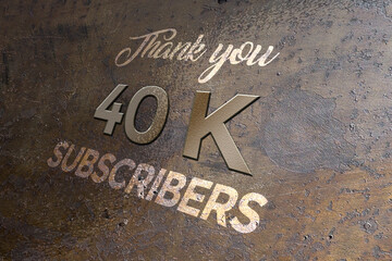 40 K  subscribers celebration greeting banner with Metal Design
