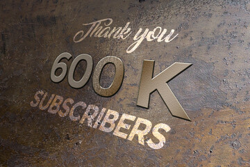 600 K  subscribers celebration greeting banner with Metal Design