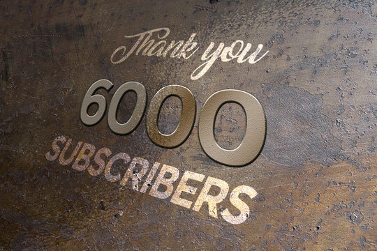 6000 subscribers celebration greeting banner with Metal Design
