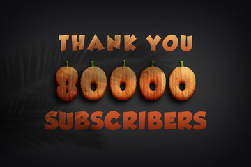 80000 subscribers celebration greeting banner with Pumpkin Design