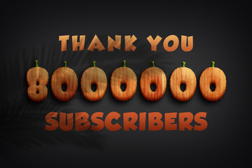 8000000 subscribers celebration greeting banner with Pumpkin Design