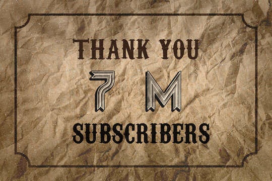 7 Million  subscribers celebration greeting banner with Vintage Design