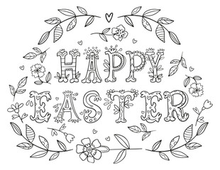 Happy easter hand drawn lettering in retro style for coloring page. Spring decoration. Beautiful floral background. 
