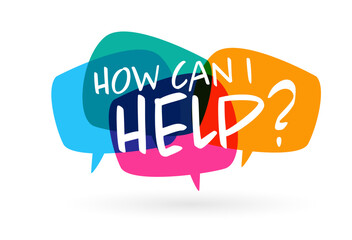 How can i Help ?