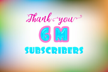6 Million  subscribers celebration greeting banner with Jelly Design