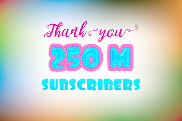 250 Million  subscribers celebration greeting banner with Jelly Design
