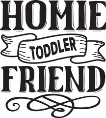 Obraz premium Homie Toddler Friend