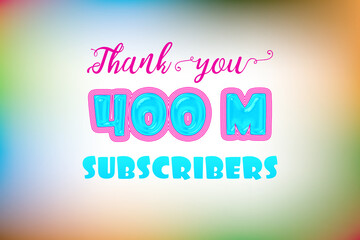 400 Million  subscribers celebration greeting banner with Jelly Design