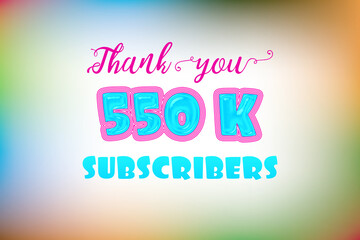 550 K  subscribers celebration greeting banner with Jelly Design