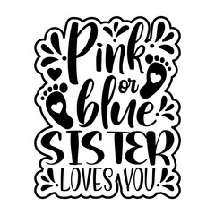 Pink or Blue Typography Svg Quotes Design