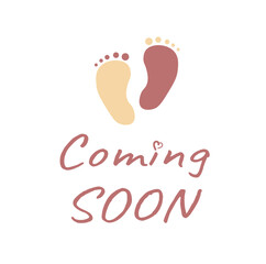 Fototapeta premium baby coming soon banner with cute newborn feet and heart. pregnant mother and daughter concept. happy birthday little child
