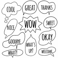 set hand drawn doodle speech bubbles of cool, NICE, GOODBYE, WHAT?!, GREAT, WOW, WHAT'S UP?, THANKS, SWEET, OKAY, WELCOME