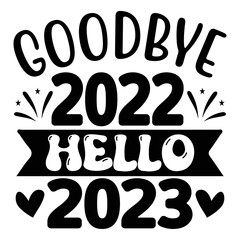 Goodbye 2022 Hello 2023 vector file