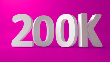 200K Followers. Achievement in 200K followers.200 000 followers background. Congratulating networking thanks, net friends abstract image, customers. 3d rendering. Isolated like and thumbs. Web banner.