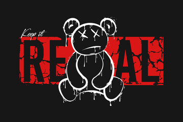 Graffiti bear that melts and slogan for t-shirt design. Typography graphics for tee shirt with dripping graffiti art bear. Apparel print design. Vector illustration. - obrazy, fototapety, plakaty