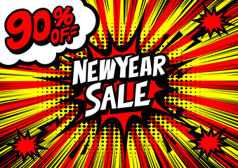 90%off New Year Sale retro typography pop art background, an explosion in comic book style.