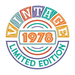 Vintage 1978 Limited Edition