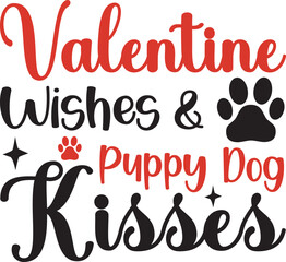 Valentine Wishes & Puppy Dog Kisses -valentine's day SVG, Vector Design, valentine's day SVG File, valentine's day Shirt SVG, valentine's day mug SVG, Retro valentine's day SVG © Trendy Designs