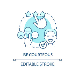 Be courteous turquoise concept icon. Call center customer service agent technique abstract idea thin line illustration. Isolated outline drawing. Editable stroke. Arial, Myriad Pro-Bold fonts used