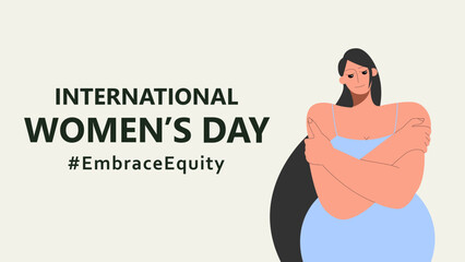 International Womens Day. IWD. 8 march. Campaign 2023 theme Hashtag EmraceEquity. Embrace Equity. Horizontal poster with beautiful woman and inscription for web, networks, media. Eps 10