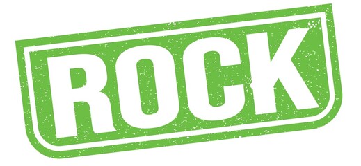 ROCK text written on green stamp sign.