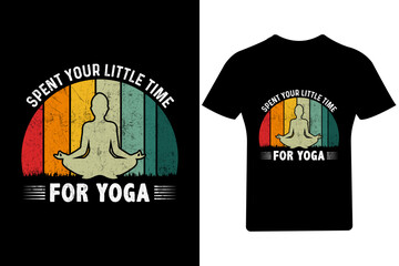 Spent your little time for yoga Vintage T Shirt, Yoga Vintage Shirt, yoga, meditation,