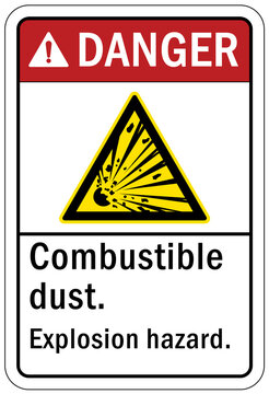 Explosive material combustible dust sign and labels