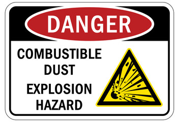 Explosive material combustible dust sign and labels explosion hazard