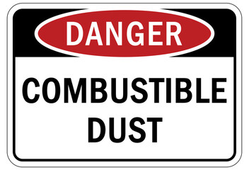 Explosive material combustible dust sign and labels