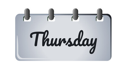 thursday, Days of the week icon sign on silver board with spirals, vector illustration. The name of the day. Monday, tuesday, wednesday,  friday, saturday, sunday. Suitable for many purposes.