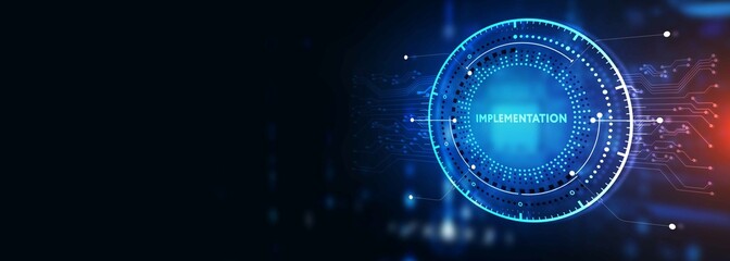 IMPLEMENTATION, web technology concept.  Business, Technology, Internet and network concept. 3d illustration