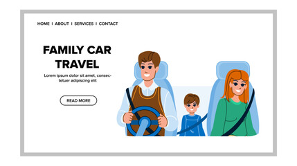 family car travel vector. vacation family, happy mother, father car, kid man, lifestyle fun, child family car travel web flat cartoon illustration