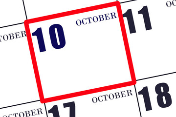 Daily calendar for 10 October. Autumn month, day of the year concept.