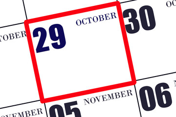 Daily calendar for 29 October. Autumn month, day of the year concept.