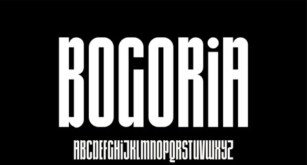 BOGORIA, bold condensed font for poster and head line	
