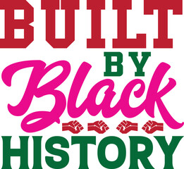 built by black history