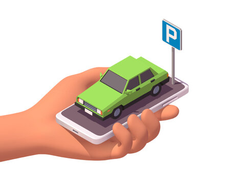 Hand Holding Smartphone With Green Car And Parking Sign. Parking App Concept. Isometric Illustration