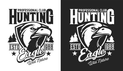 Hunting club t-shirt print, eagle mascot for hunters, vector hawk or falcon emblem. Wild hunt club emblem with forest trees and eagle bird head on shield with stars, hunters association badge