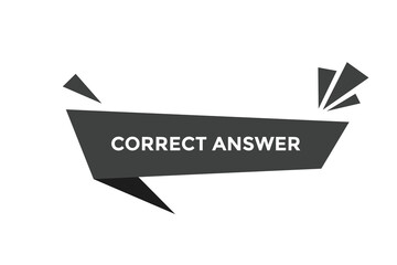 Correct answer button web banner templates. Vector Illustration
