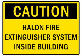 Fire hazard fire extinguisher sign halon fire extinguisher inside building