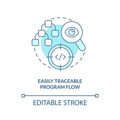 Easily traceable program flow turquoise concept icon. Procedural programming benefit abstract idea thin line illustration. Isolated outline drawing. Editable stroke. Arial, Myriad Pro-Bold fonts used