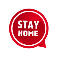 Stay home message speech bubble icon. Modern style vector template.