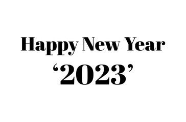 Happy new year 2023 vector, black and white text Happy new year 2023 design. Year 2023 black text design on white background,