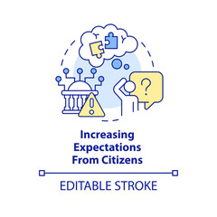 Increasing expectations from citizens concept icon. Modern public sector issue abstract idea thin line illustration. Isolated outline drawing. Editable stroke. Arial, Myriad Pro-Bold fonts used