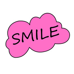 The inscription smile in the style of the 90s. Pink speech bubble. Vector isolated illustration on a white background