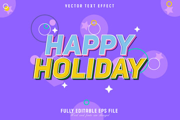 Happy holiday vector text effect