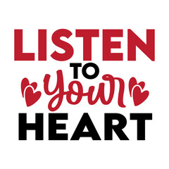 Listen to Your Heart