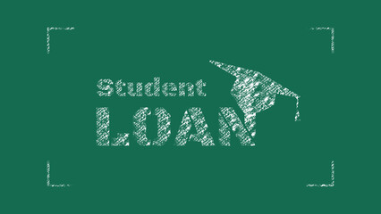 Student Loan message on green chalkboard. Chalk text design illustration